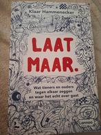 Klaar Hammenecker - Laat maar, Boeken, Psychologie, Ophalen of Verzenden, Klaar Hammenecker