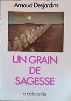 Un grain de sagesse : Arnaud Desjardins : GRAND FORMAT, Arnaud Desjardins, Enlèvement ou Envoi, Méditation ou Yoga, Utilisé