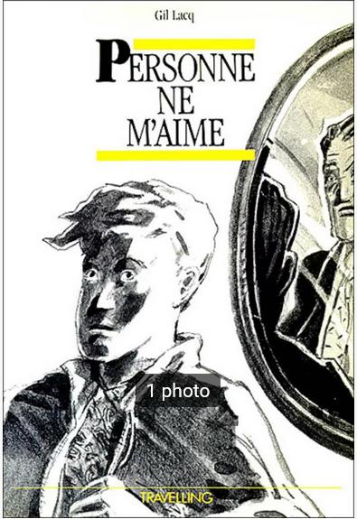 "Personne ne m'aime" Gil Lacq (1994), Enlèvement ou Envoi, Fiction général, Gil Lacq, Comme neuf