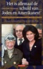 Het is allemaal de schuld van...Joden en Amerikanen, Ophalen of Verzenden, Zo goed als nieuw