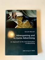 Advergaming and In-Game Advertising: An Approach to the next, Ophalen of Verzenden, Zo goed als nieuw, Hoger Onderwijs