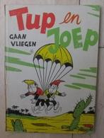 Tup en Joep gaan vliegen, Boeken, Ophalen of Verzenden