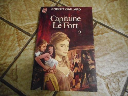 Robert Gaillard - Capitaine Le Fort 2, Livres, Romans, Utilisé, Enlèvement ou Envoi