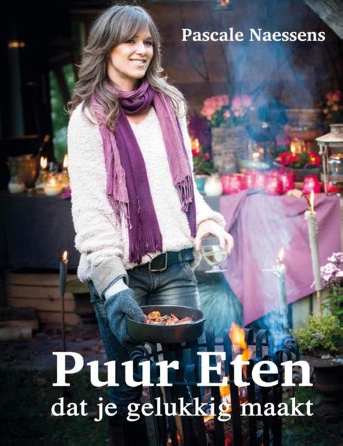 boek: Puur eten dat je gelukkig maakt/ Pascale Naessens, Boeken, Kookboeken, Zo goed als nieuw, Gezond koken, Verzenden