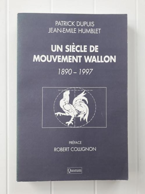 Een eeuw Waalse beweging: 1890-1997, Boeken, Geschiedenis | Nationaal, Gelezen, Ophalen of Verzenden
