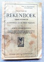 PRACTISCH REKENBOEK 1922, Boeken, Ophalen