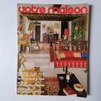 Revue décoration vintage 1970s - VOTRE MAISON, Gelezen, Ophalen of Verzenden, Overige onderwerpen