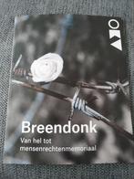 Breendonk Van hel tot mensenrechtenmemoriaal, Boeken, Ophalen of Verzenden, Nieuw