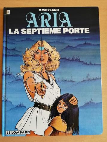 BD Aria, tome 3 : La Septième Porte de Michel Weyland beschikbaar voor biedingen