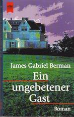 James Gabriel Berman – Ein ungebetener Gast, Comme neuf, Enlèvement ou Envoi, James Gabriel Berman, Fiction