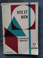 "Vite et bien - Méthode de calcul 5e année" E. Natalie (1966, Livres, Livres scolaires, Utilisé, Enlèvement ou Envoi, E. Natalie - L. Breckx