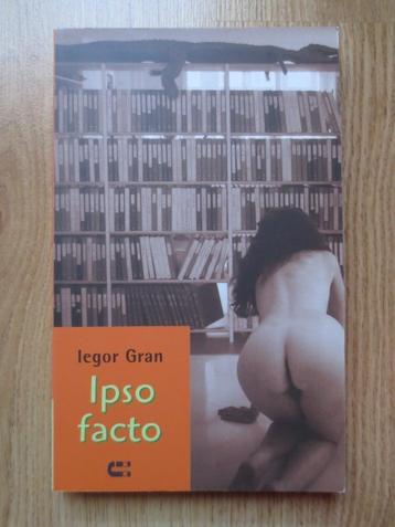 "Ipso facto" van Iegor Gran, Enlèvement ou Envoi, Comme neuf