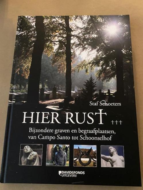 Hier Rust : van Campo Santo tot Schoonselhof (Schoeters Staf, Boeken, Geschiedenis | Nationaal, Zo goed als nieuw, Ophalen of Verzenden