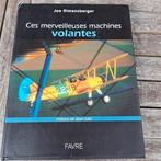 Ces merveilleuses machines volantes, Ophalen