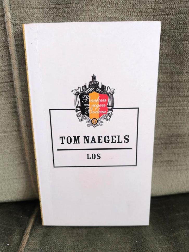 Los.      (Tom Naegels), Boeken, Literatuur, Zo goed als nieuw, België, Ophalen