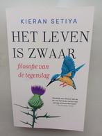 Het leven is zwaar - Filosofie van de tegenslag, Livres, Philosophie, Enlèvement ou Envoi, Comme neuf, Keiran Setiya