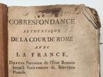 Correspondance authentique de la cour de Rome avec la France, Antiquités & Art, Antiquités | Livres & Manuscrits, Enlèvement ou Envoi
