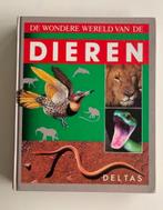 De wondere wereld van de dieren, Deltas Hardcover, in perfec, Boeken, Ophalen of Verzenden, Gelezen