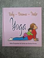 Boek Baby - Dreumes - Peuter Yoga NIEUW, Enlèvement ou Envoi, Cerise van Zanten-Ernste; Helen Purperhart, Neuf