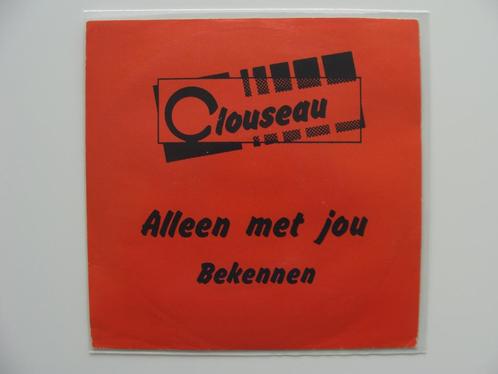 Clouseau – Alleen Met Jou (1988), CD & DVD, Vinyles Singles, Single, En néerlandais, 7 pouces, Enlèvement ou Envoi
