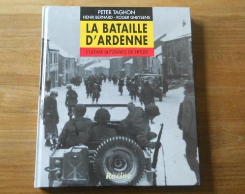 La bataille d' Ardenne (Peter Taghon), Boeken, Oorlog en Militair, Gelezen, Tweede Wereldoorlog, Ophalen of Verzenden