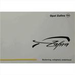 Opel Zafira A Instructieboekje 2002 -03 #1 Nederlands, Auto diversen, Handleidingen en Instructieboekjes, Ophalen of Verzenden