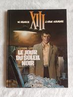XIII - TREIZE - LE JOUR DU SOLEIL NOIR - EO 1984 - TTBE, Ophalen of Verzenden