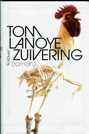 Tom Lanoye - Zuivering beschikbaar voor biedingen