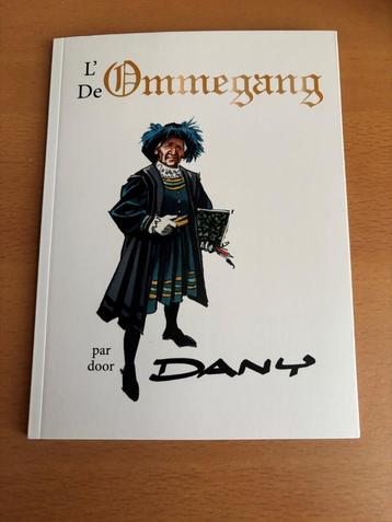 L'Ommegang van Dany beschikbaar voor biedingen