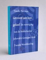 Getrouw aan hun geloof (2005) T. PIERSMA, Tweede Wereldoorlog, Tineke Piersma, Ophalen of Verzenden, Zo goed als nieuw