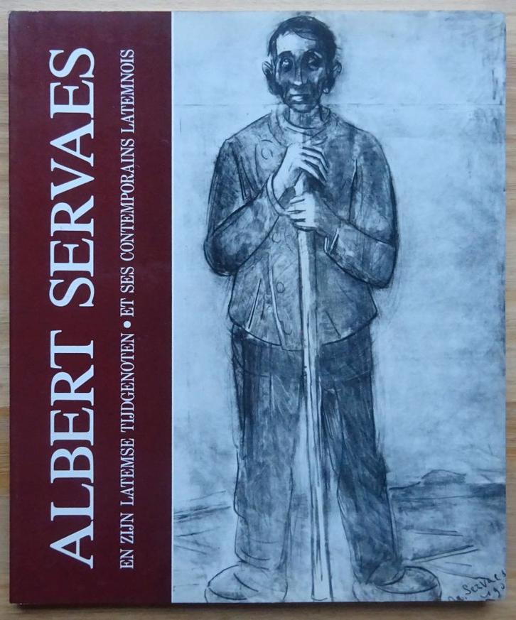 Albert Servaes en zijn Latemse tijdgenoten 1981 Oostende, Boeken, Kunst en Cultuur | Beeldend, Gelezen, Schilder- en Tekenkunst
