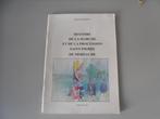 Histoire de la Marche et la Procession Saint-Pierre de ..., Raymond REMAN, Utilisé, Enlèvement ou Envoi