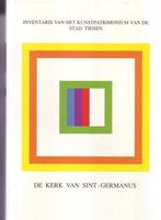 TIENEN INVENTARIS KUNSTPATRIMONIUM ST-GERMANUS, Boeken, Geschiedenis | Stad en Regio, Ophalen of Verzenden, Nieuw