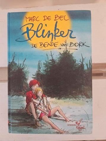 Marc de Bel - Blinker en de Bende van Bork, Enlèvement ou Envoi, Comme neuf, Marc de Bel