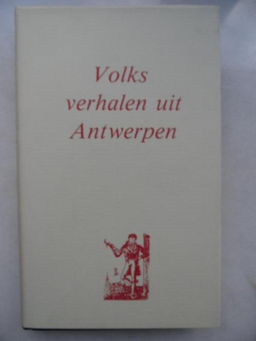 Volksverhalen uit Antwerpen, Boeken, Literatuur, Gelezen, België, Ophalen of Verzenden