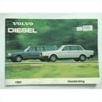 Volvo 240 Diesel Instructieboekje 1983 #1 Nederlands, Autos : Divers, Modes d'emploi & Notices d'utilisation, Enlèvement ou Envoi