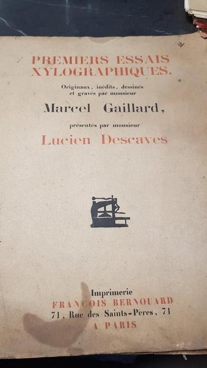 Marcel gaillard Premiers Essais Xylographiques (10), Livres, Essais, Chroniques & Interviews