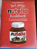 Paola Balducchi - Het grote Nutella-kookboek, Comme neuf, Paola Balducchi, Enlèvement