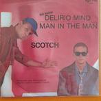 Scotch-Delirio mind 7'', Cd's en Dvd's, Gebruikt, 7 inch, Single, Ophalen of Verzenden