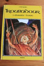 Troubadour               HC, Plusieurs BD, Enlèvement ou Envoi, Comme neuf, Crespin