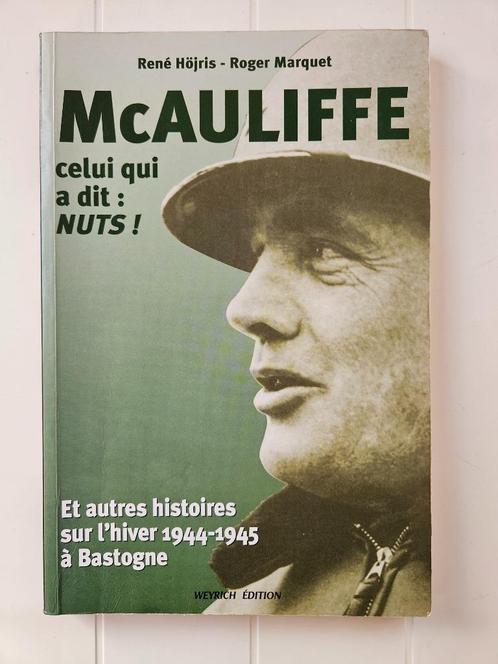 McAULIFFE, celui qui a dit : NUTS ! Et autres histoires sur, Livres, Guerre & Militaire, Utilisé, Général, Deuxième Guerre mondiale