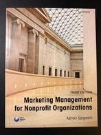 Marketing Management For Nonprofit Organizations 3rd edition, Adrian Sargeant, Ophalen of Verzenden, Zo goed als nieuw, Economie en Marketing