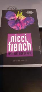 Boek "Wie niet horen wil", Gelezen, Ophalen of Verzenden, Nicci French, Nederland