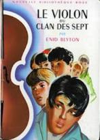Le violon du Clan des Sept, Enid BLYTON, Utilisé, Enlèvement ou Envoi, Enid BLYTON, Fiction