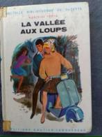 “De Vallei van de Wolven” Marcelle Vérité (1962), Boeken, Kinderboeken | Jeugd | 10 tot 12 jaar, Gelezen, Fictie, Ophalen of Verzenden