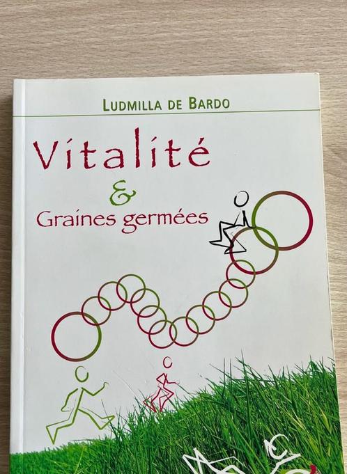 Vitalité et Graines germées ( ISBN 978-2950-42260-6), Boeken, Wonen en Tuinieren, Zo goed als nieuw, Ophalen