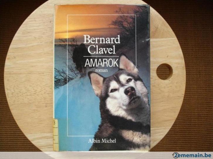 Amarok, Bernard Clavel, Boeken, Romans, Gelezen, Ophalen of Verzenden