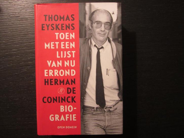 Toen met een lijst van nu errond  -Herman de Coninck-, Boeken, Biografieën, Ophalen of Verzenden
