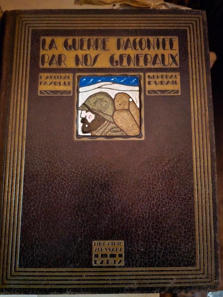 LA GUERRE RACONTÉE PAR NOS GÉNÉRAUX - reliure art déco, Antiquités & Art, Antiquités | Livres & Manuscrits
