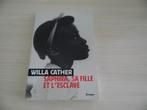SAPHIRA, SA FILLE ET L'ESCLAVE        WILLA  CATHER, Willa Cather, Enlèvement ou Envoi, Comme neuf, Amérique